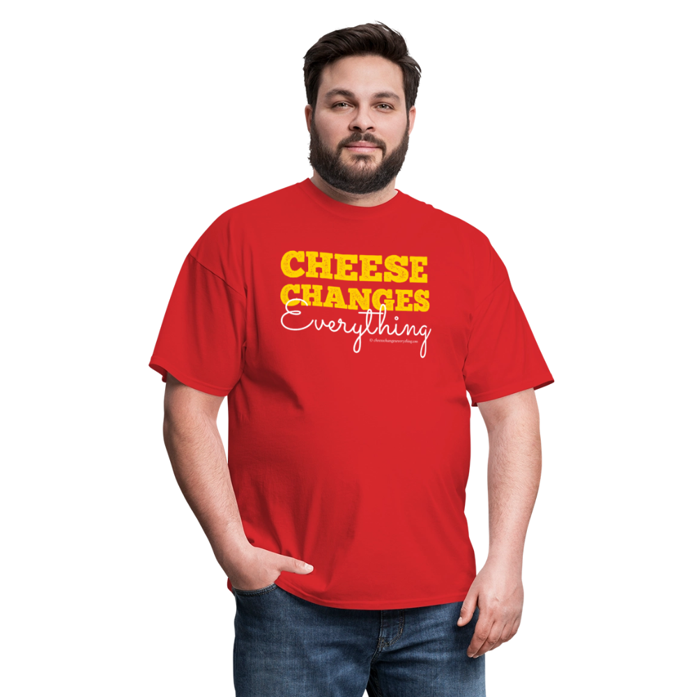 Cheese Changes Everything | Unisex Classic T-Shirt - red