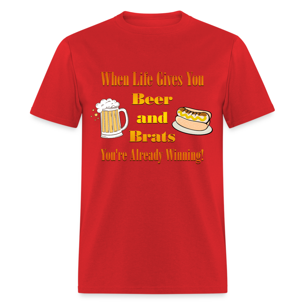 When Life Gives You Beer and Brats | Unisex Classic T-Shirt - red