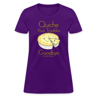 Thumbnail for Quiche Your Troubles Goodbye | Women's T-Shirt - purple