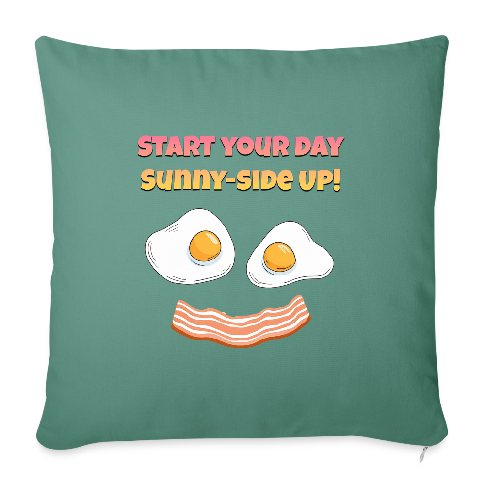 Start Your Day Sunny-Side Up! | Throw Pillow Cover 18” x 18” - cypress green