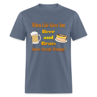 Thumbnail for When Life Gives You Beer and Brats | Unisex Classic T-Shirt - denim