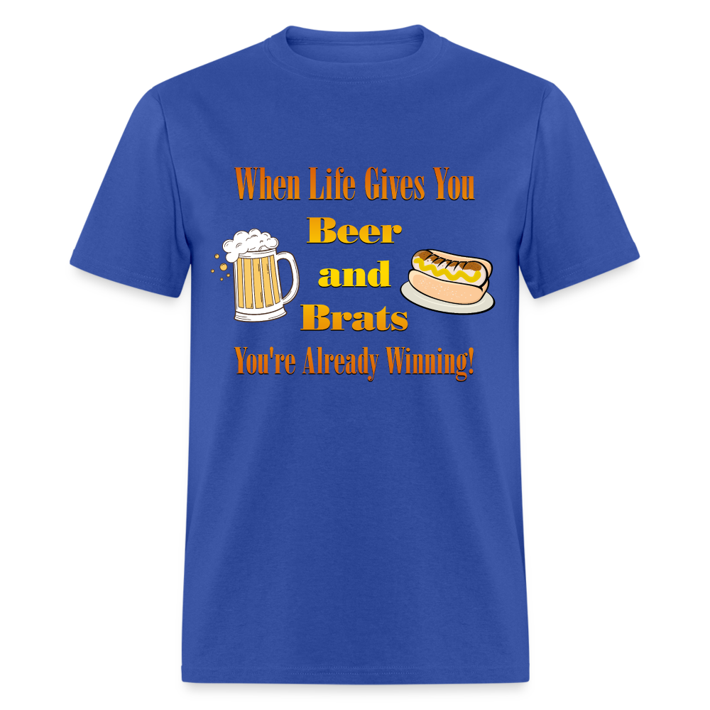 When Life Gives You Beer and Brats | Unisex Classic T-Shirt - royal blue