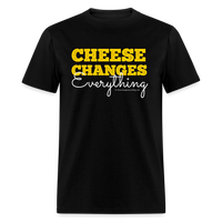 Thumbnail for Cheese Changes Everything | Unisex Classic T-Shirt - black