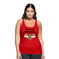 Thumbnail for Strive for Grate-ness | Women’s Premium Tank Top - red