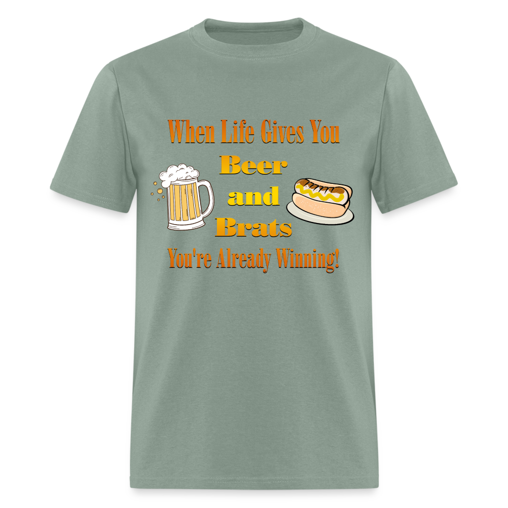 When Life Gives You Beer and Brats | Unisex Classic T-Shirt - sage